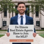 Do Illinois real estate agents have to join the MLS A Full Guide